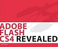 Adobe Flash CS4 Revealed (Paperback, CD-ROM)