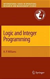 Logic and Integer Programming (Hardcover)