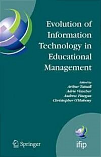 Evolution of Information Technology in Educational Management (Hardcover)