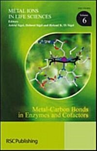 Metal-Carbon Bonds in Enzymes and Cofactors (Hardcover)