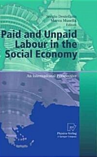 Paid and Unpaid Labour in the Social Economy: An International Perspective (Hardcover)