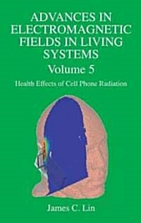 Health Effects of Cell Phone Radiation (Hardcover)