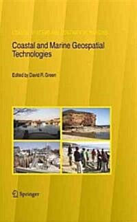 Coastal and Marine Geospatial Technologies (Hardcover)