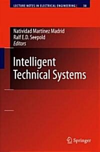 Intelligent Technical Systems (Hardcover, 2009)