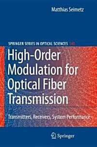 High-Order Modulation for Optical Fiber Transmission (Hardcover)