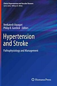 Hypertension and Stroke: Pathophysiology and Management (Hardcover)