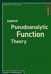 Applied Pseudoanalytic Function Theory (Paperback)