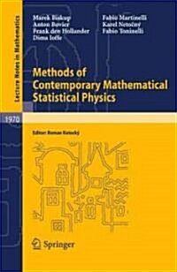 Methods of Contemporary Mathematical Statistical Physics (Paperback)