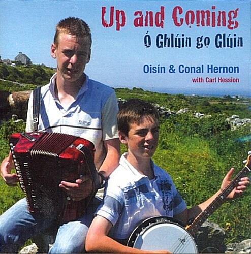 Up and Coming: O Ghluin Go Gluin (Audio CD)