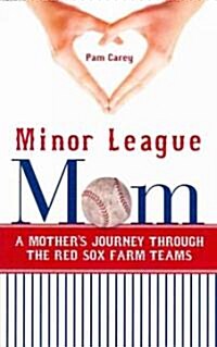 Minor League Mom (Paperback)