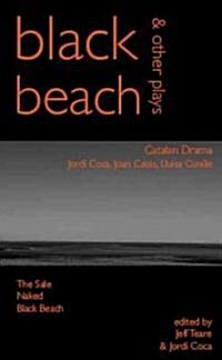 Black Beach : Three Catalan Plays (Paperback)