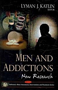 Men and Addictions (Hardcover)