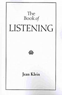 The Book of Listening (Paperback)