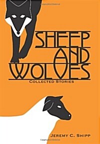Sheep and Wolves (Hardcover)