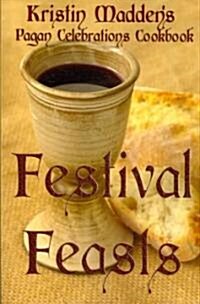 Festival Feasts (Paperback)