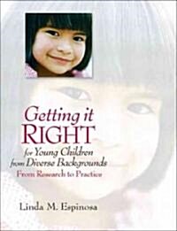 Getting It Right for Young Children from Diverse Backgrounds (Paperback, 1st)