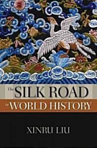 Silk Road in World History (Paperback)