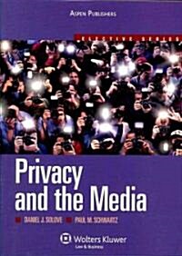Privacy and the Media (Paperback)