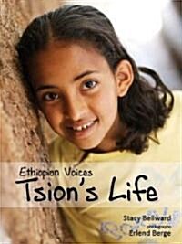 Ethiopian Voices: Tsions Life (Hardcover)