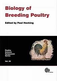 Biology of Breeding Poultry (Hardcover)
