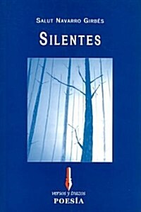 Silentes/ Silence (Paperback)