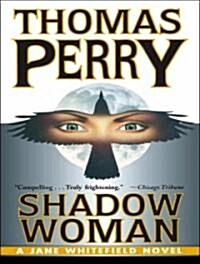 Shadow Woman (Audio CD, Library)