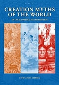 Creation Myths of the World: An Encyclopedia [2 Volumes] (Hardcover, 2)