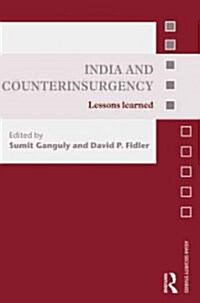 India and Counterinsurgency : Lessons Learned (Hardcover)