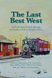 The Last Best West (Paperback)