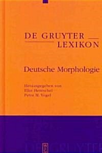 Deutsche Morphologie (Hardcover)