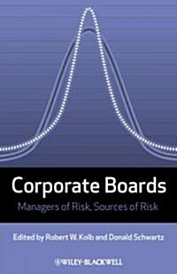 Corporate Boards : Managers of Risk, Sources of Risk (Hardcover)