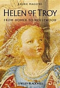 Helen of Troy : From Homer to Hollywood (Paperback)