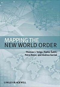 Mapping the New World Order (Paperback)