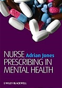 Nurse Prescribing in Mental Health (Paperback)