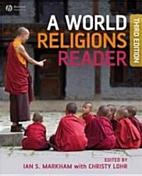 A World Religions Reader (Paperback, 3rd Edition)