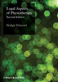 Legal Aspects of Physiotherapy (Hardcover, 2nd Edition)