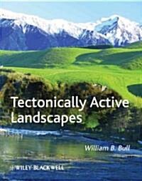 Tectonically Active Landscapes (Hardcover)