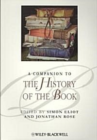 A Companion to the History of the Book (Paperback)