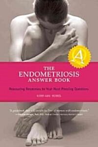 The Endometriosis Answer Book (Paperback)