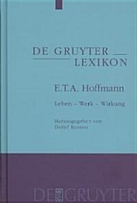 E. T. A. Hoffmann (Hardcover)