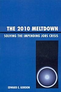 The 2010 Meltdown (Paperback)