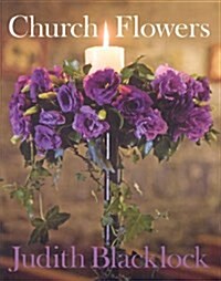 Church Flowers (Hardcover, 1st)