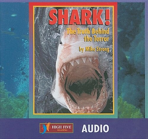 Shark!: The Truth Behind the Terror (Audio CD)