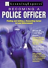 Becoming a Police Officer (Paperback)