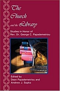 The Church and the Library (Paperback)