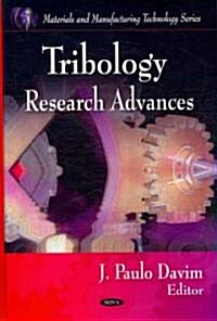 Tribology Research Advances (Hardcover)