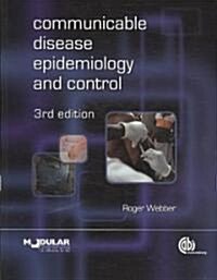 Communicable Disease Epidemiology and Control: A Global Perspective (Paperback, 3rd)