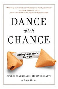 Dance with Chance: Making Luck Work for You (Hardcover)