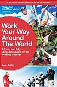 Work Your Way Around the World (Paperback, 14th)