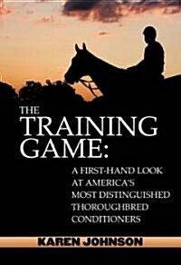 The Training Game (Hardcover, 1st)